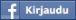Kirjaudu facebook tunnuksilla