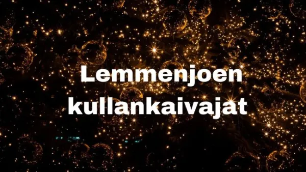 Lemmenjoen kullankaivajat
