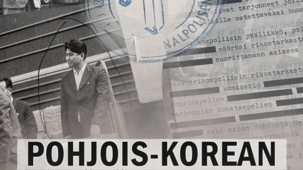 Asian ytimessä.doc: Pohjois-Korean hämärät bisnekset Suomessa