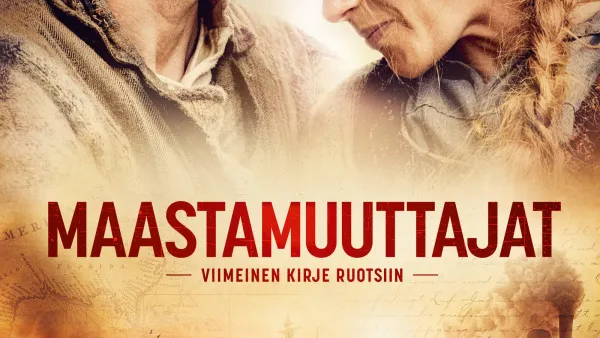 Maastamuuttajat – Viimeinen kirje Ruotsiin