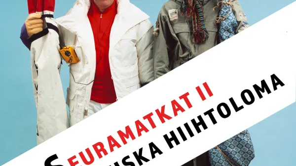 Seuramatkat 2 - hassunhauska hiihtoloma