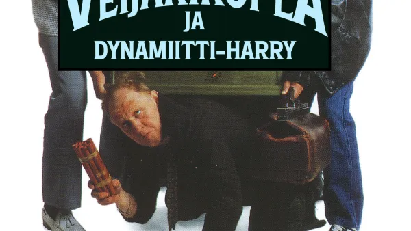 Veijarikopla ja Dynamiitti-Harry