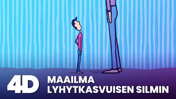 4D: Maailma lyhytkasvuisen silmin