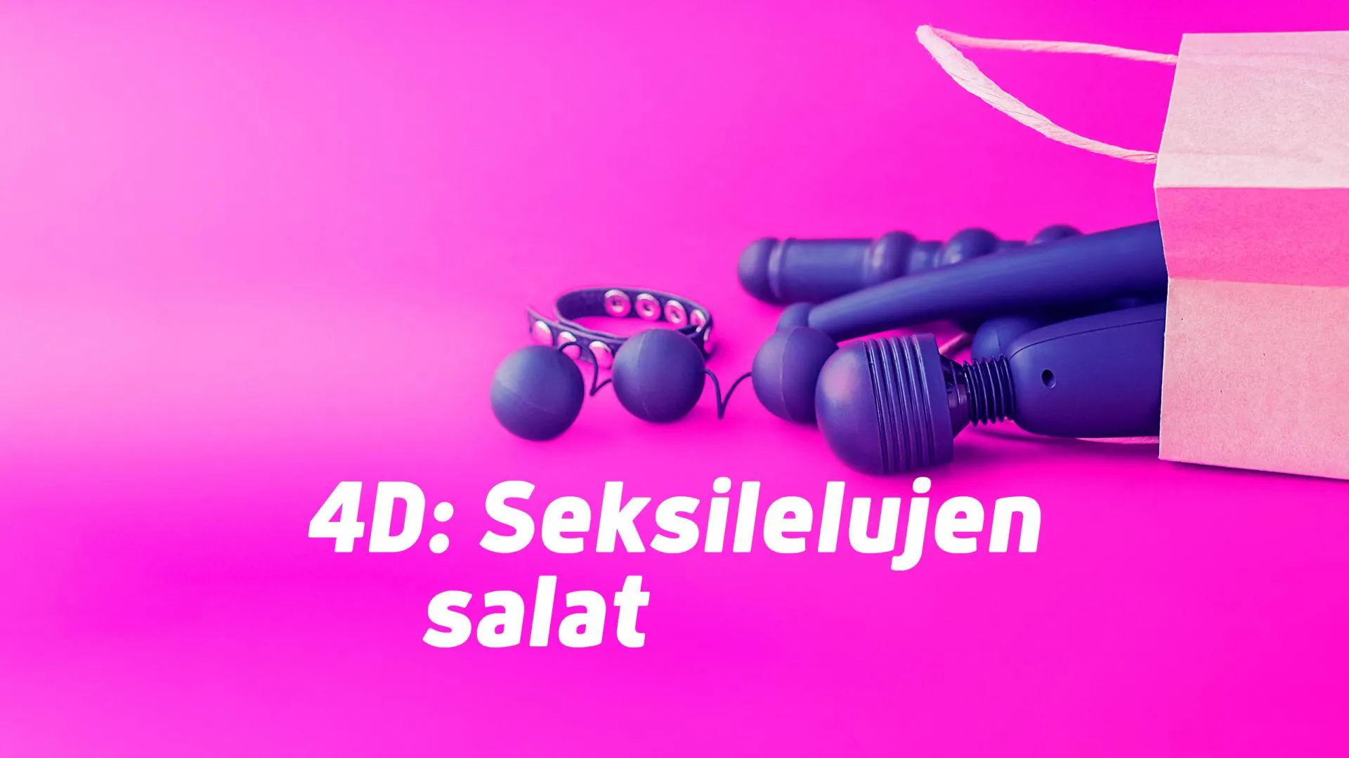 4D: Seksilelujen salat