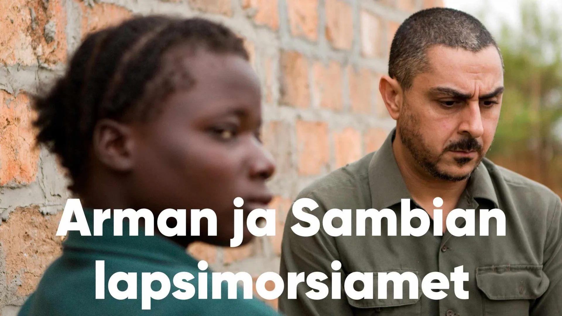 Arman ja Sambian lapsimorsiamet