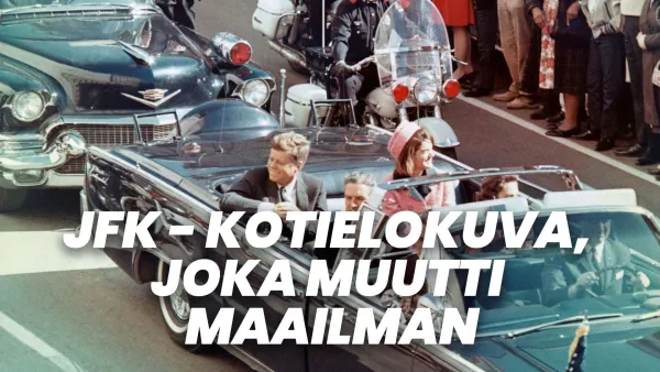 JFK - kotielokuva, joka muutti maailman