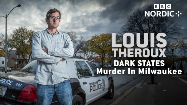 Louis Theroux: Synkät osavaltiot - murha Milwaukeessa