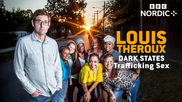 Louis Theroux: Synkät osavaltiot - seksikauppa