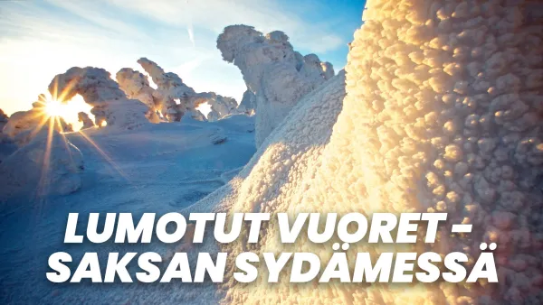 Lumotut vuoret - Saksan sydämessä