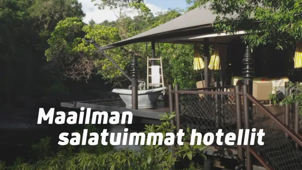 Maailman salatuimmat hotellit