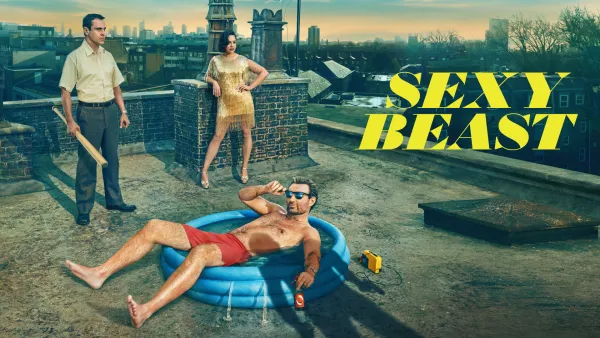Sexy Beast