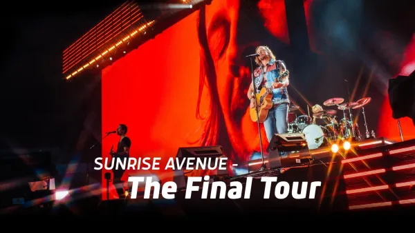Sunrise Avenue - The Final Tour