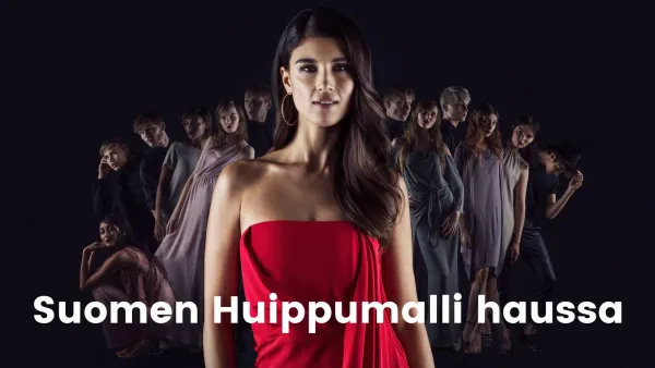 Suomen Huippumalli haussa