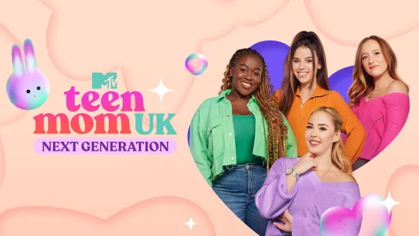 Teen Mom UK: Next Generation