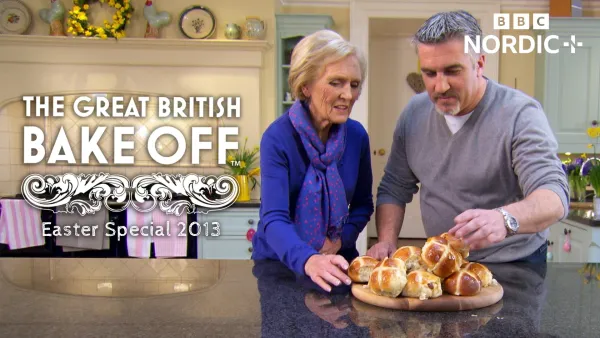 The Great British Bake Off: pääsiäisen erikoistarjous