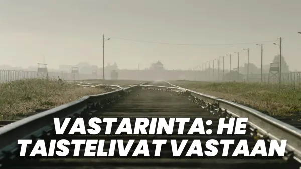 Vastarinta: He taistelivat vastaan