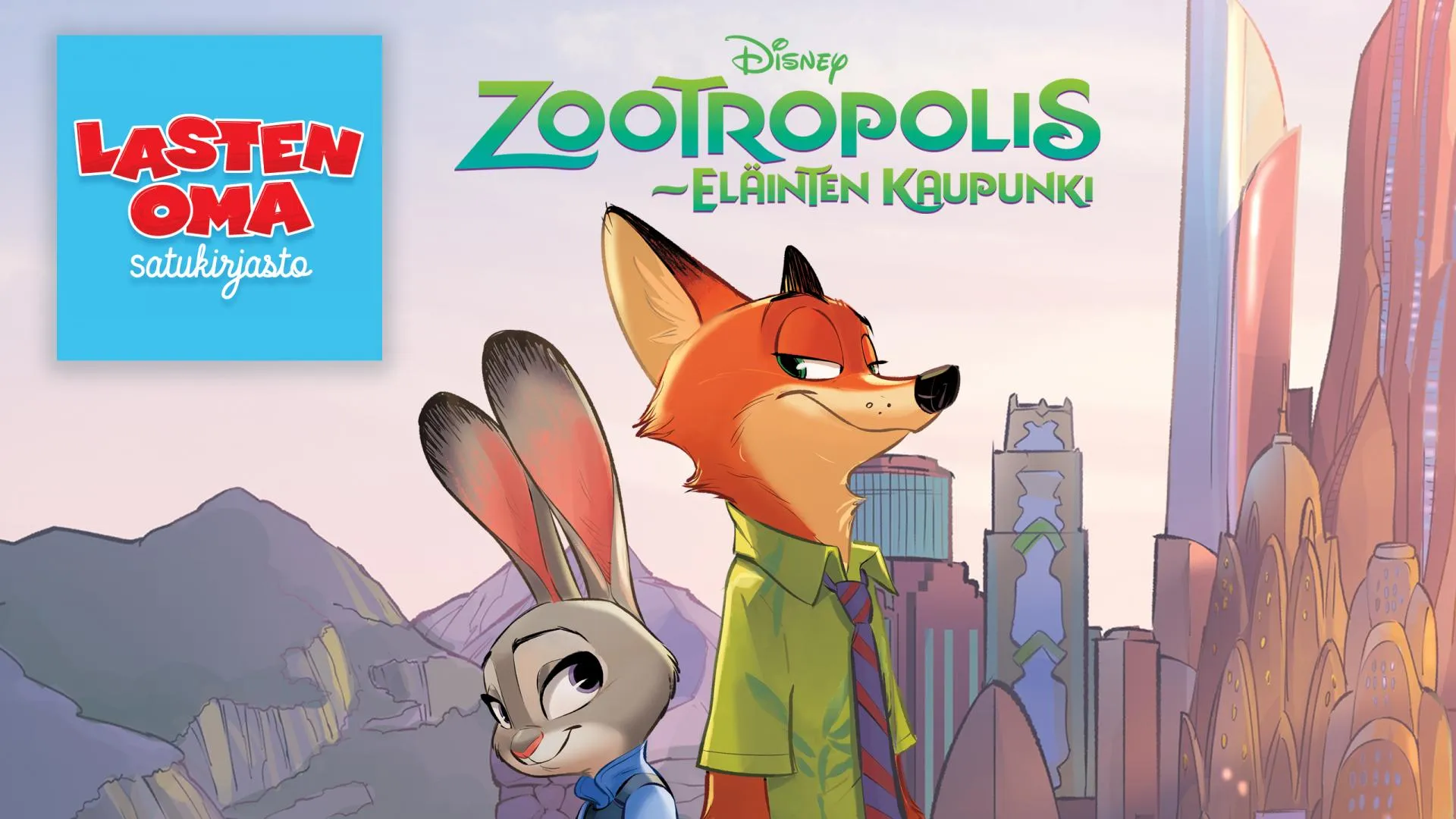 Zootropolis - eläinten kaupunki