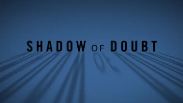 Shadow of Doubt