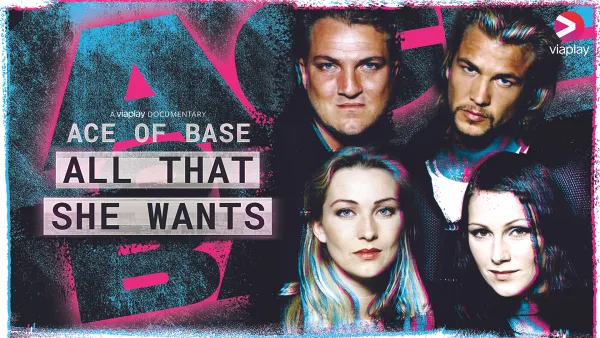 Ace of Base: All That She Wants