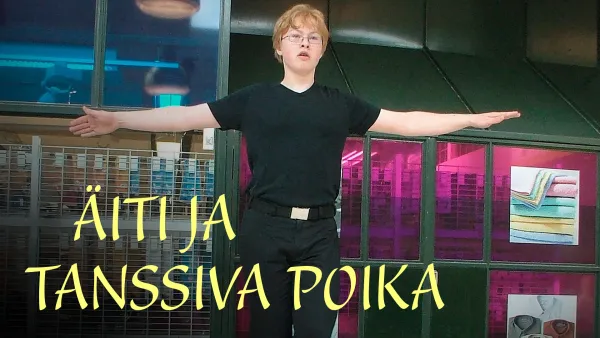 Äiti ja tanssiva poika
