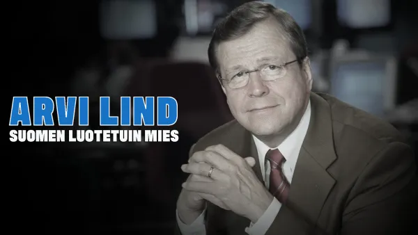 Arvi Lind - Suomen luotetuin mies