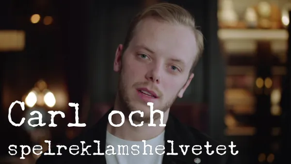 Carl ja rahapelimainosten helvetti