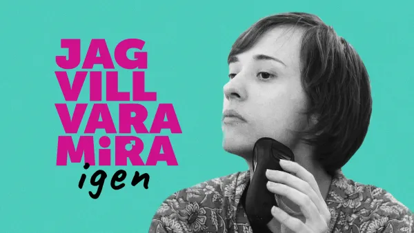 Haluan olla taas Mira