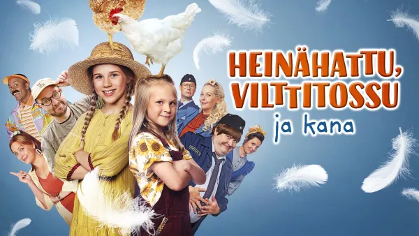 Heinähattu, Vilttitossu ja kana