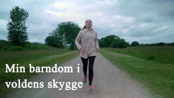 Lapsuuteni väkivallan varjossa