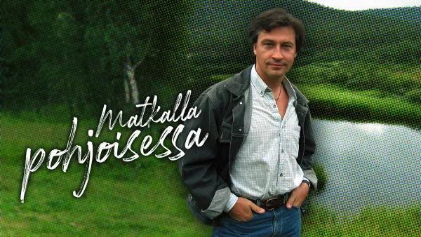 Matkalla Pohjoisessa