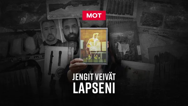 MOT: Jengit veivät lapseni
