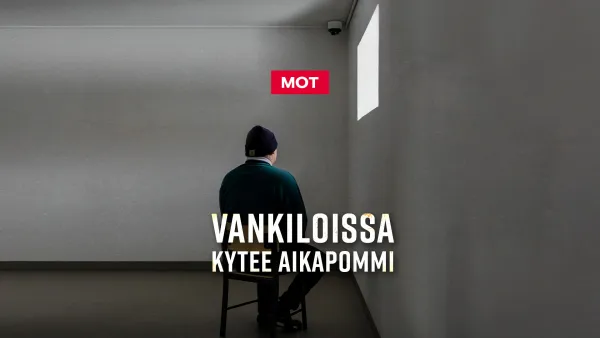 MOT: Vankiloissa kytee aikapommi