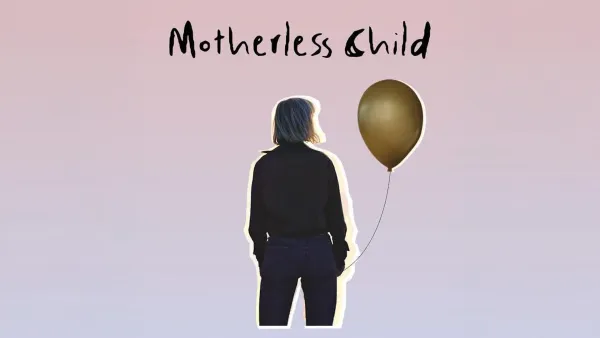 Motherless child