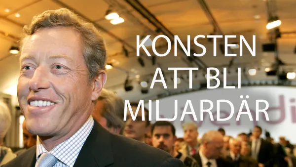 Näin tullaan miljardööriksi