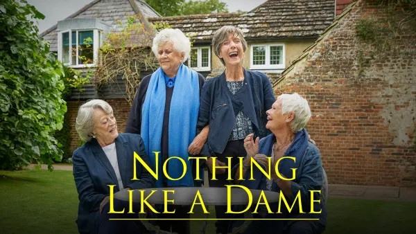 Nothing Like A Dame