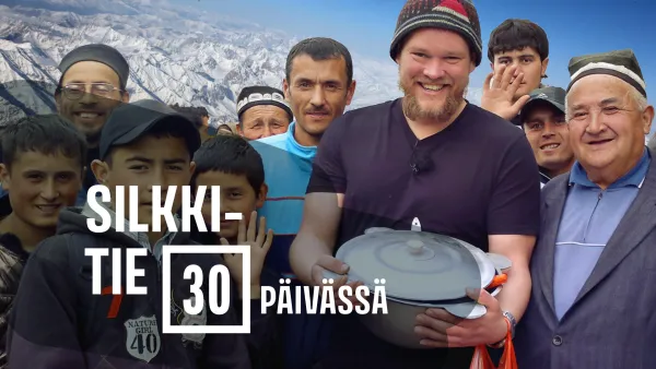 Silkkitie 30 päivässä