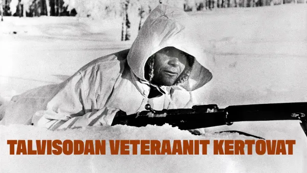 Talvisodan veteraanit kertovat