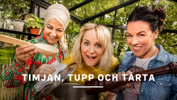 Timjamia, kukkoa ja torttuja