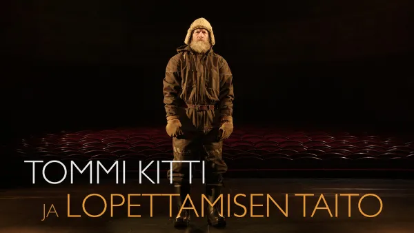 Tommi Kitti ja lopettamisen taito